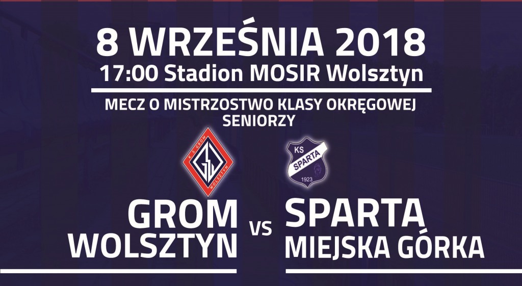 GROM Wolsztyn - Sparta Miejska Grka